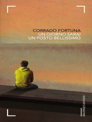 cover image of Un giorno sarai un posto bellissimo